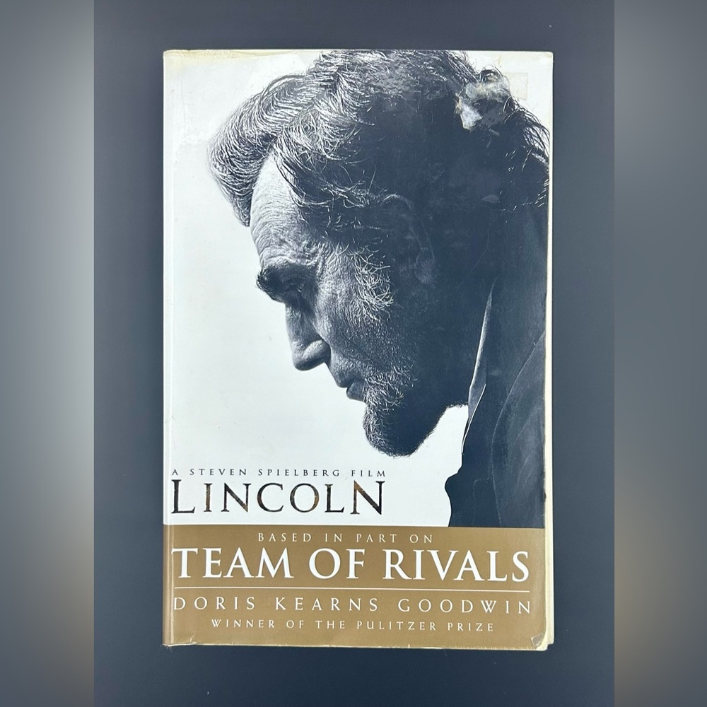 Lincoln : Team of Rivals